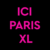 ICI Paris XL